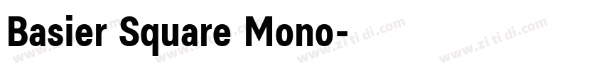 Basier Square Mono字体转换 Basier Square Mono字体转换